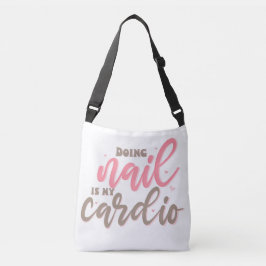 Bolsa Ajustável Fazer prego é meu cardio, unhas, unhas de senhoras