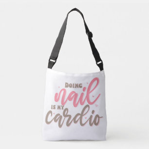 Bolsa Ajustável Fazer prego é meu cardio, unhas, unhas de senhoras