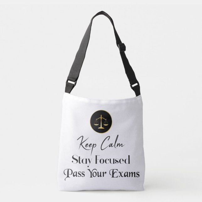 Bolsa Ajustável Fique Calmo. Fiquem Focados. Passar Os Seus Exames (Frente)