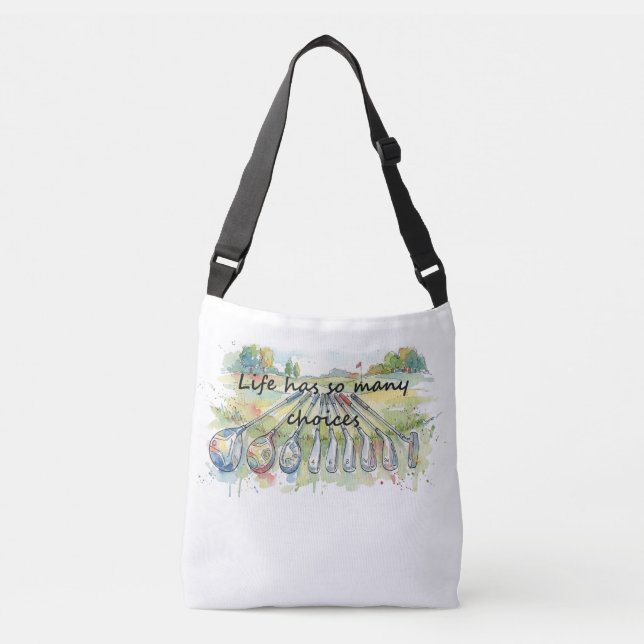 Bolsa Ajustável Fun Humor Golf Golfing Quote Life Choices (Frente)