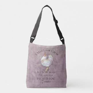 Bolsa Ajustável Galinha "Posso Parecer Calma"