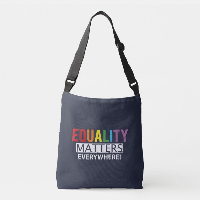 Bolsa Ajustável Igualdade Importa em Todo Lugar Rústico (Frente)