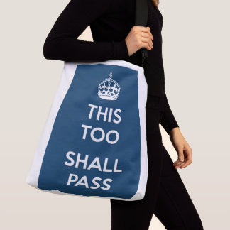 Bolsa Ajustável "Isso também vai passar"