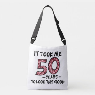 Bolsa Ajustável it took me 50 years to look this good