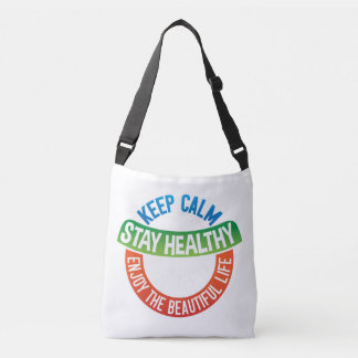 Bolsa Ajustável Keep Calm, Stay Healthy, Live Beautifully – Daily