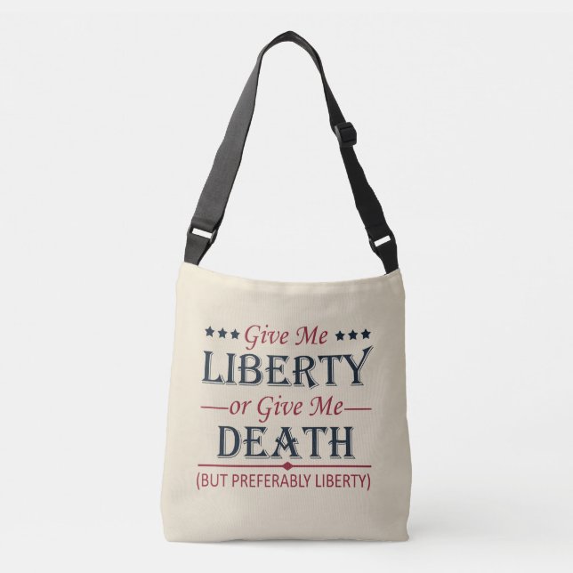 Bolsa Ajustável Me dê liberdade ou morte 4 de julho (Frente)