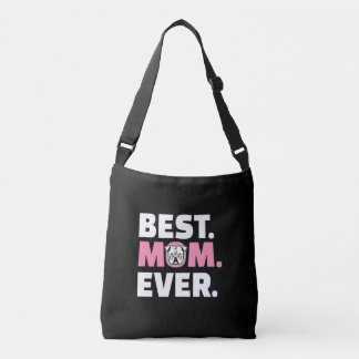 Bolsa Ajustável Melhor Mãe de Cachorro Nunca Mais Lover De Cachorr