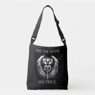 Bolsa Ajustável Pague ao Diabo o Seu Preço