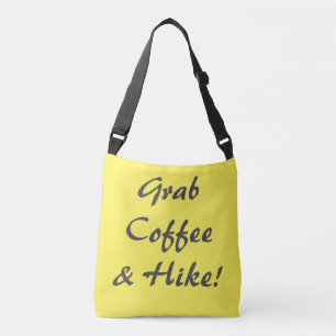 Bolsa Ajustável Pegue Café & Uma Caminhada