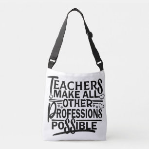BOLSA AJUSTÁVEL PROFESSORES TORNAM TODAS AS OUTRAS PROFISSÕES POSS