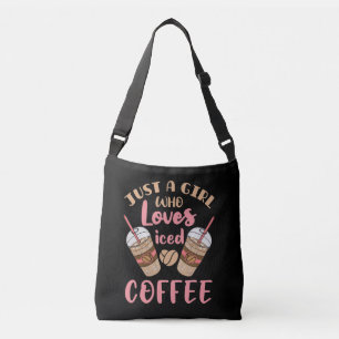 Bolsa Ajustável Só uma garota que ama café gelado