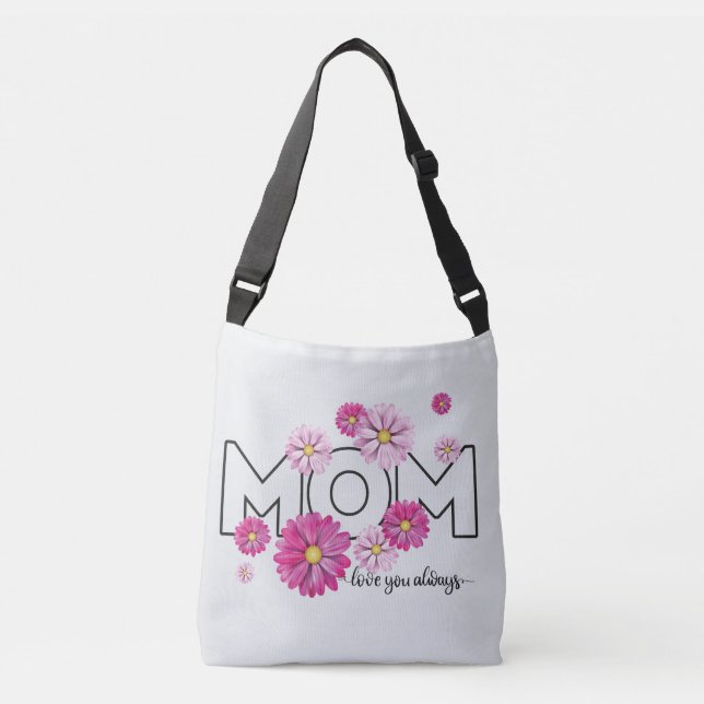Bolsa Ajustável Te Amo Sempre Mãe, Dia de as mães (Frente)