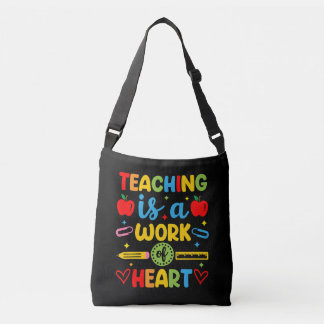 Bolsa Ajustável Teaching Is A Work Of Heart teacher gift 