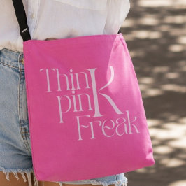 Bolsa Ajustável Tipografia Moderna e Ousada 'Pense Rosa Loucamente
