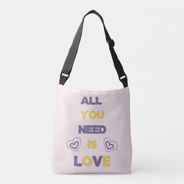 Bolsa Ajustável Tudo que você precisa é amor (Frente)