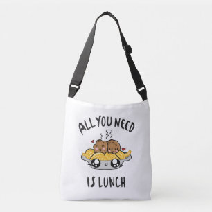 Bolsa Ajustável Tudo que você precisa é do almoço