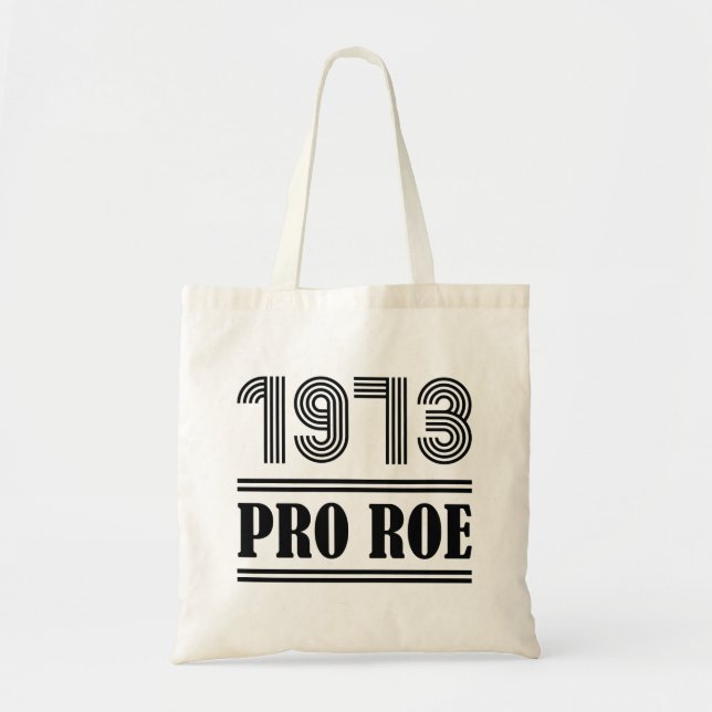 Bolsa Tote 1973 Pro Roe (Frente)