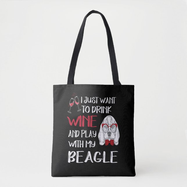 Bolsa Tote 1 Beba Vinho E Jogue Com Meu Beagle (Frente)