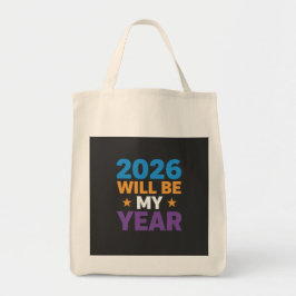 Bolsa Tote 2026 Will Be My Year Inspirational New Beginnings