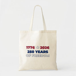 Bolsa Tote 250 Anos de Liberdade América 1776 2026 Patriótico