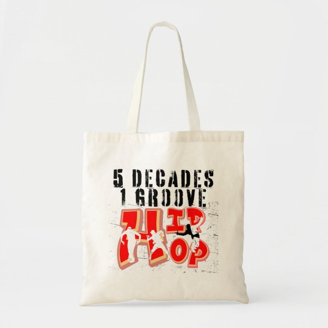 Bolsa Tote 5 Décadas, 1 Groove, Hip hop.b (Frente)