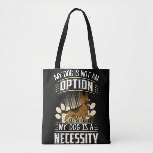 Bolsa Tote 5 Meu Cão Não É Uma Opção Que Meu Cachorro É Uma N