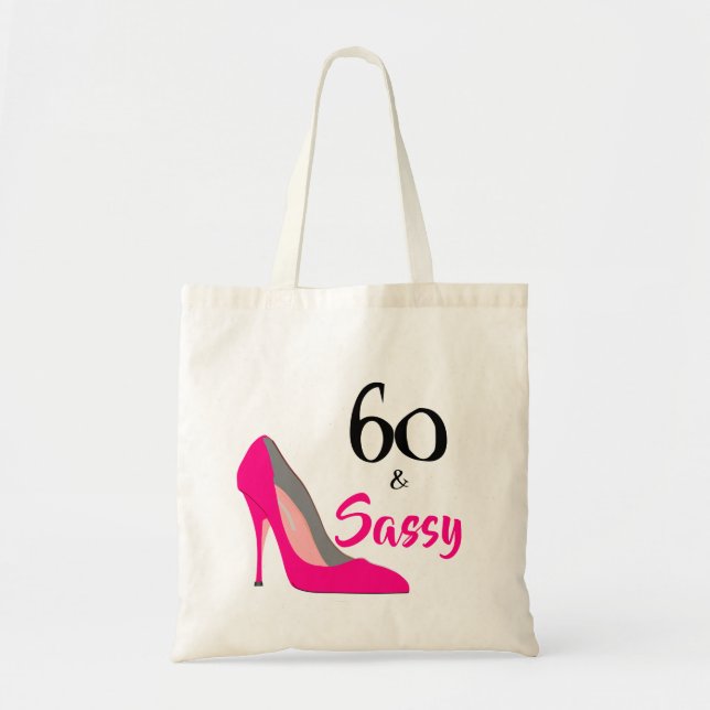 Bolsa Tote 60 e Sassy Aniversário de 60 anos (Frente)