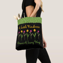 A bondade aumenta as flores, inspiração