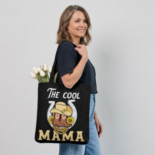 Bolsa Tote A Cool Mama   Dia das Mães Diferente no Oeste Amer