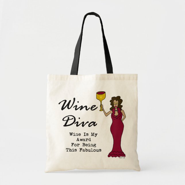 Bolsa Tote A diva "vinho do vinho é meu prêmio para ser (Frente)
