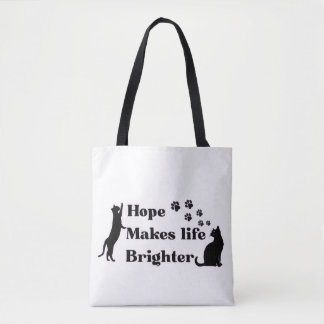 Bolsa Tote A Esperança Torna a Vida Mais Brilhante – Inspiraç