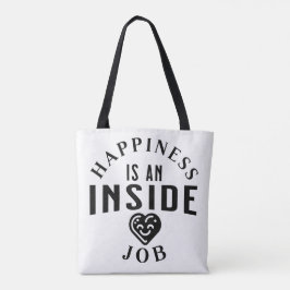 Bolsa Tote A felicidade é um trabalho dentro