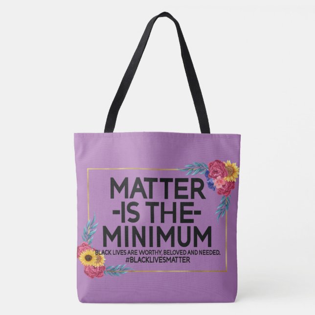 Bolsa Tote A Matéria É O MÍNIMO BLM Personalizado (Frente)