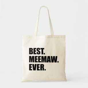 Bolsa Tote A melhor avó sempre do sul de Meemaw