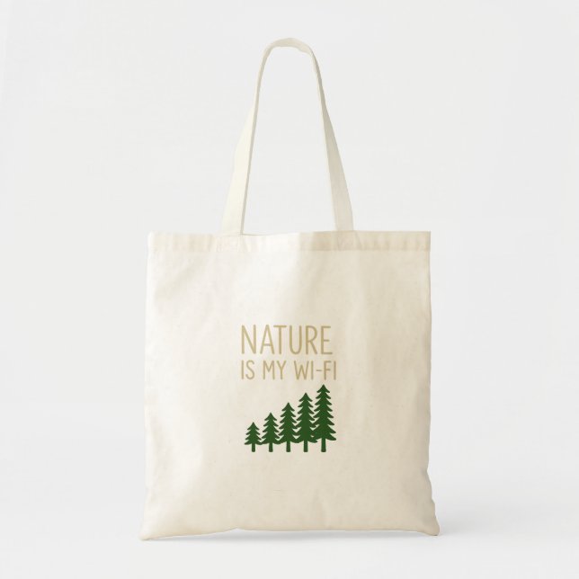 Bolsa Tote A Natureza É Meu WiFi Premium (Frente)
