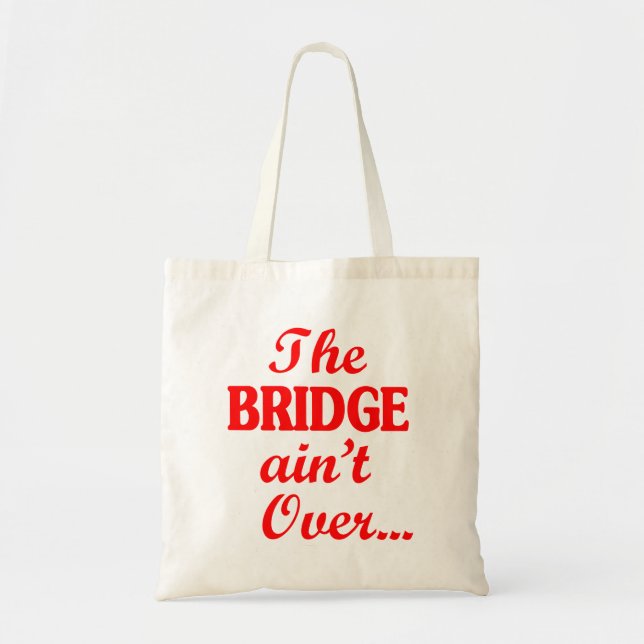 Bolsa Tote A PONTE não acabou... (Frente)