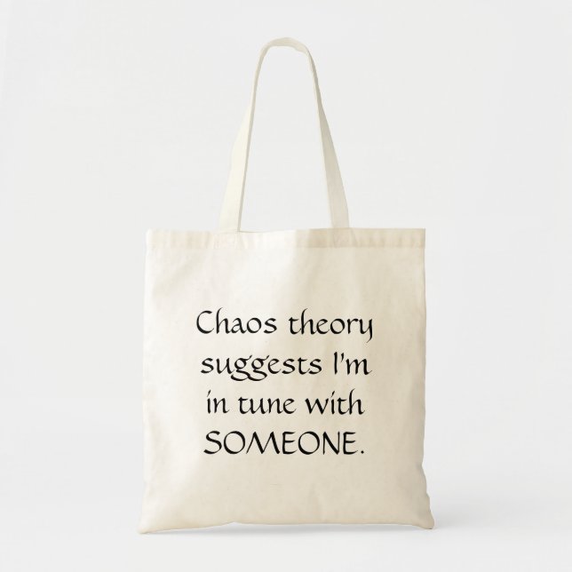 Bolsa Tote A teoria do caos sugere (Frente)