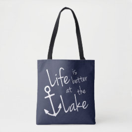 Bolsa Tote A vida branca é melhor no tipo do lago com a âncor