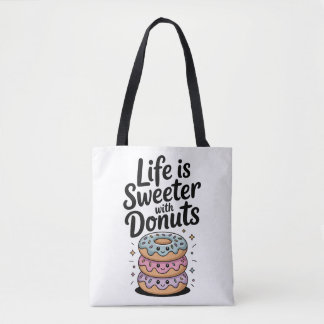 Bolsa Tote A Vida É Mais Doce Com Rosquinhas