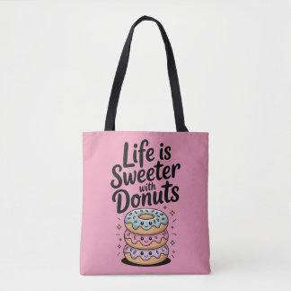 Bolsa Tote A Vida É Mais Doce Com Rosquinhas
