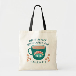 Bolsa Tote A vida é melhor com café e amigos™