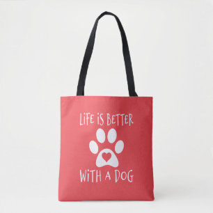 Bolsa Tote A Vida É Melhor Com Um Cachorro - Amantes De Cacho