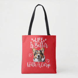 Bolsa Tote A vida é melhor com um Corgi