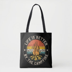 Bolsa Tote A vida é melhor junto à fogueira de acampamento Ac