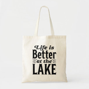 Bolsa Tote A Vida É Melhor No Lago