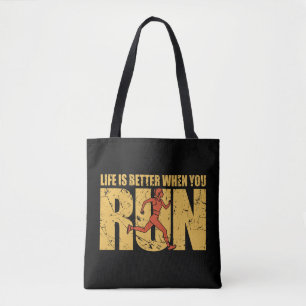 Bolsa Tote A Vida É Melhor Quando Você Corre.