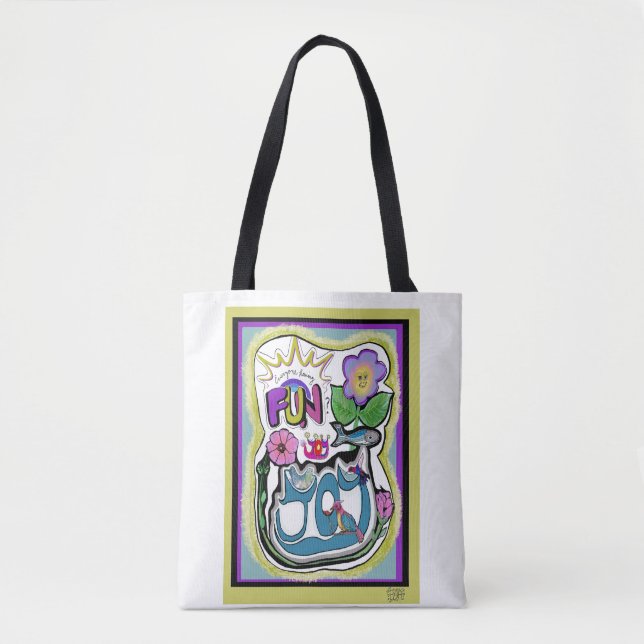 Bolsa Tote A vida é muito curta, divirta-se! Joy Whimsical (Frente)