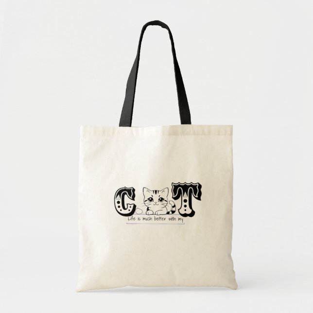 Bolsa Tote "A Vida É Muito Melhor Com Meu Gato – Design de Ga (Frente)