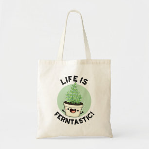 Bolsa Tote A Vida É Uma Fábrica De Fern Engraçado Ferntasia