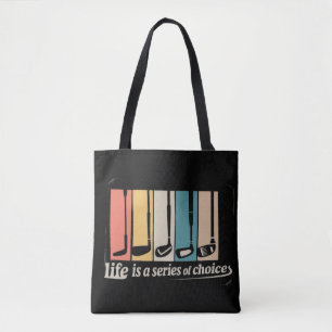 Bolsa Tote A Vida É Uma Série De Escolhas Golfe Golfe Diverti